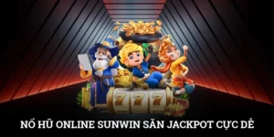 Nổ Hũ Online SUNWIN - Săn Jackpot Cực Dễ Dàng Mỗi Ngày 2 Nổ Hũ Online SUNWIN - Săn Jackpot Cực Dễ Dàng Mỗi Ngày