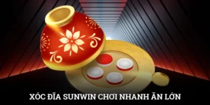 Xóc Đĩa SUNWIN Chơi Nhanh, Ăn Lớn, Thưởng Cực Mạnh 6 Xóc Đĩa SUNWIN Chơi Nhanh, Ăn Lớn, Thưởng Cực Mạnh